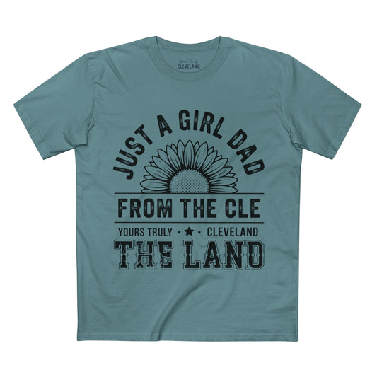 Just a Girl Dad From the CLE T‑Shirt — Cleveland 'The Land' Sunflower Dad Tee