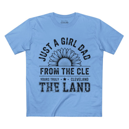 Just a Girl Dad From the CLE T‑Shirt — Cleveland 'The Land' Sunflower Dad Tee