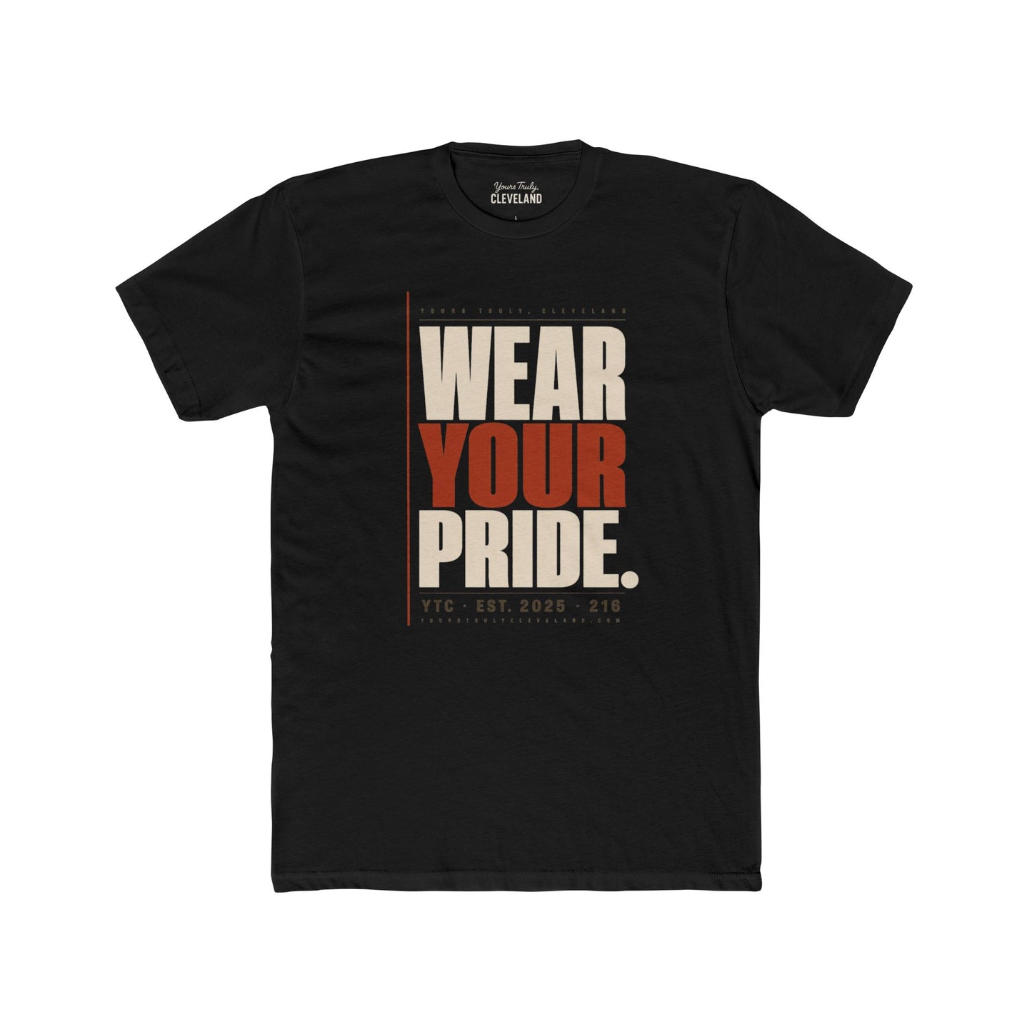 Wear Your Pride Tee — YTC Brutalist Cleveland Graphic Shirt