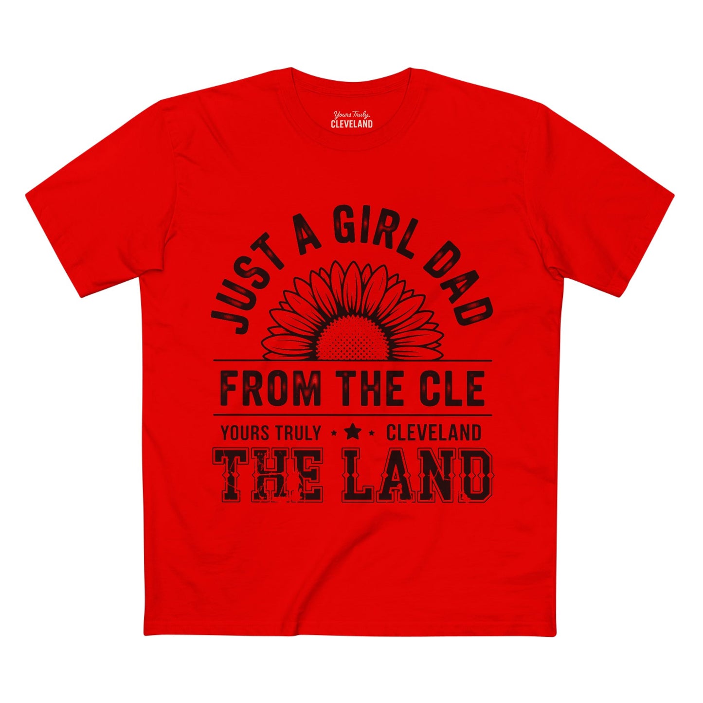 Just a Girl Dad From the CLE T‑Shirt — Cleveland 'The Land' Sunflower Dad Tee